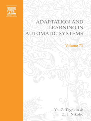 cover image of Adaptation and Learning in Automatic Systems